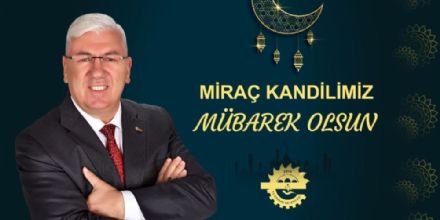 Bakan Ykselden Mira Kandili Mesaj