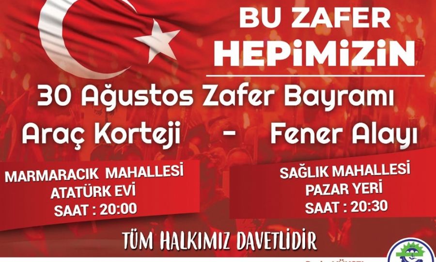 30 Austos Zafer Bayram-Ara Korteji ve Fener Alay