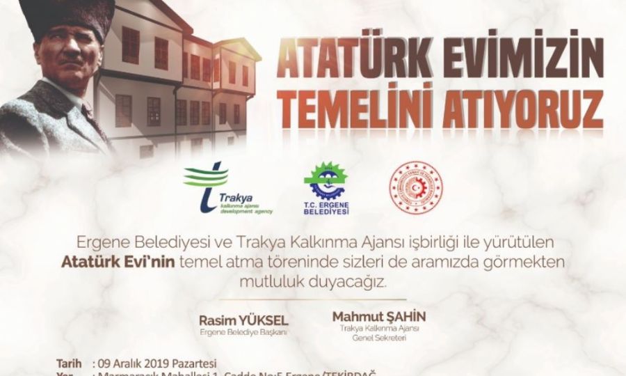 Ergene Atatrk Evi Projesinin Temeli Atlyor