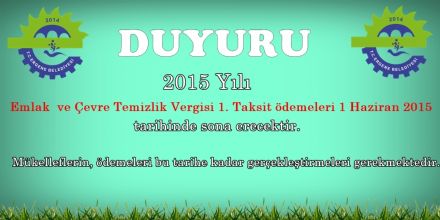Ergenede Emlak ve evre Temizlik Vergisinde 1. Taksit Dnemi Balad