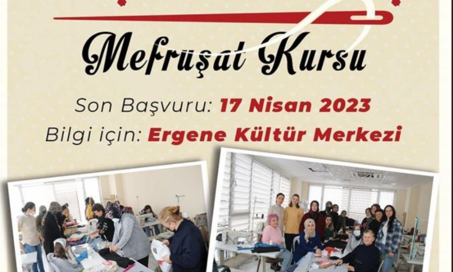 Ergene Belediyesi Bi�ki Diki� Mefru�at Kurs Kay�tlar� Ba�lad�